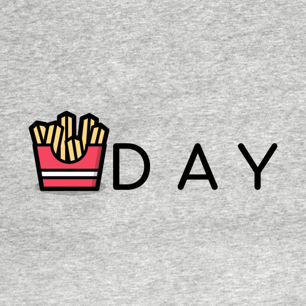 Fries Day by KitchenOfClothing